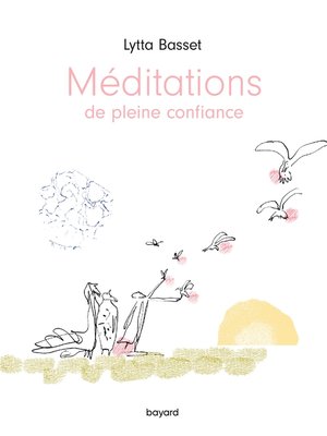 cover image of Méditations de pleine confiance